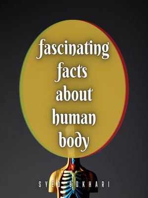 cover image of Fascinating Facts About Human Body